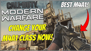 Your M4A1 Class Setup Is Probably Wrong... Best M4A1 Class Setup In Modern Warfare!