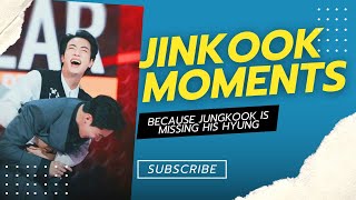 jinkook moments because Jung kook is missing his Jin hyung