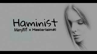 Many30# x Master(aim#) - Haminist (Премьера трека 2024)