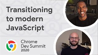 Transitioning to modern JavaScript