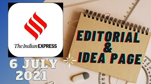 6th July 2021 | Gargi Classes Indian Express Editorial Analysis/Discussion