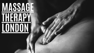 Massage Therapy London