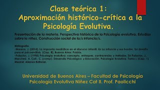Clase Teórica 1.  Aproximación históricocrítica a la Psicología Evolutiva.