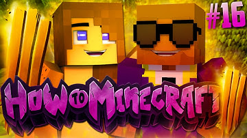 HOW TO MINECRAFT - "DUNGEON RUN!!"  Episode 16 | Season 3