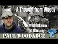 A thought from Woody - Loutish behaviour in Normandy on the 82nd Anniversary of Dday