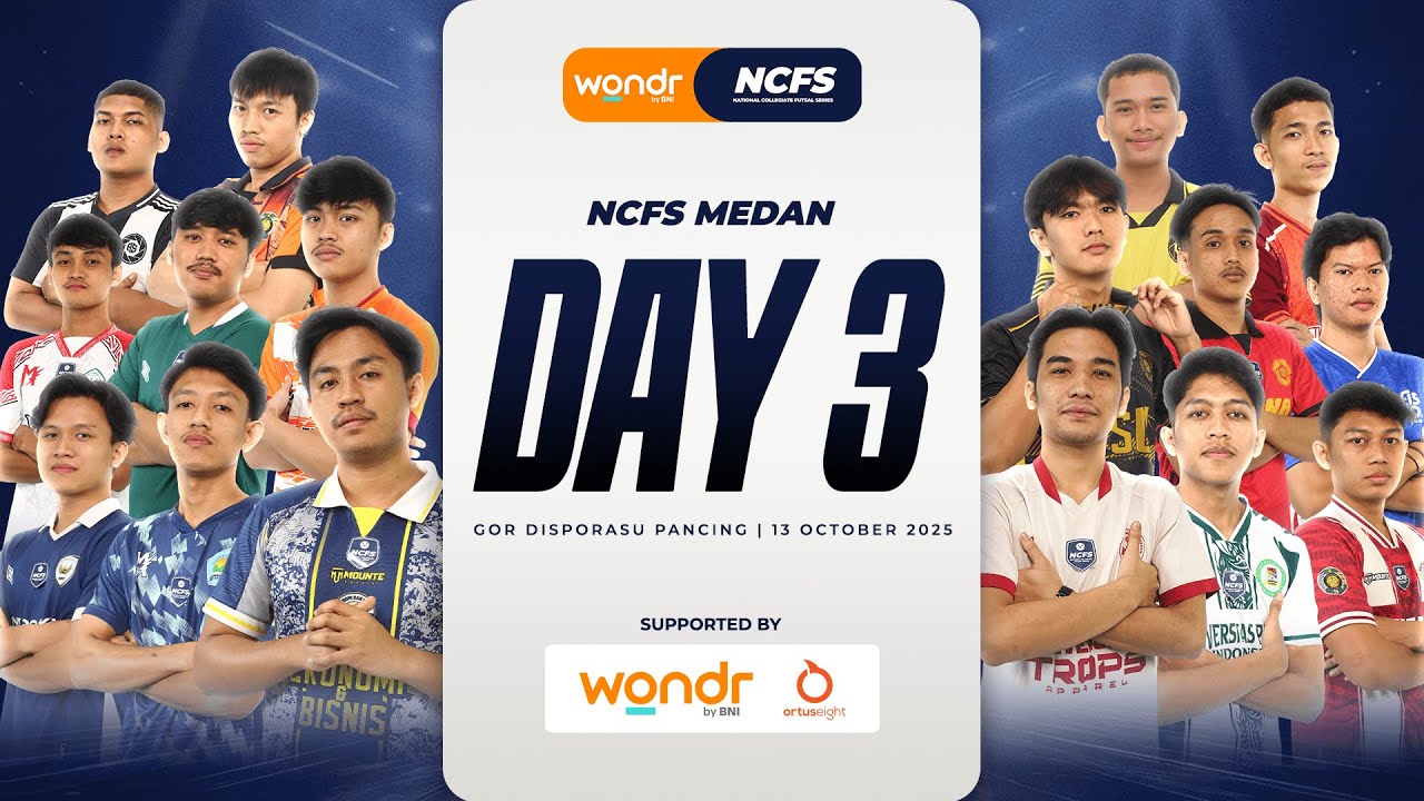 DAY 3 - NCFS Regional Medan 2025