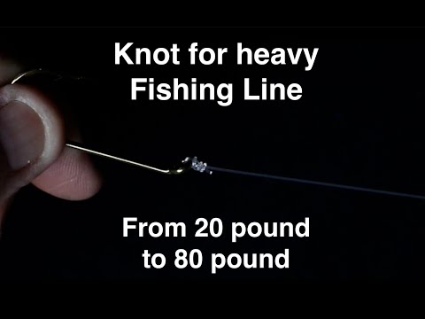 Totally Awesome Fishing KNOT for heavy line. Its a MUST know for