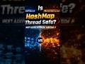 Most Asked Java Interview Question 😱 | HashMap vs ConcurrentHashMap ⚡