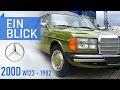 Mercedes 200D W123 (1982) - Ein Auto fÃ¼r die EWIGKEIT, ein Taxi fÃ¼r die GANZE WELT!