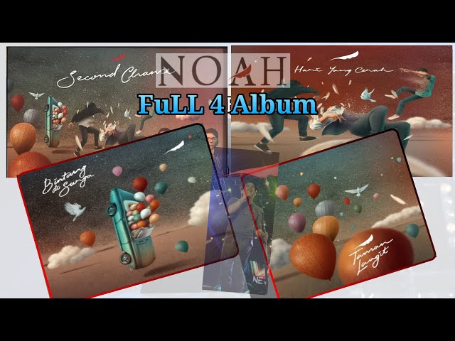 Noah full album aransemen terbaru class=