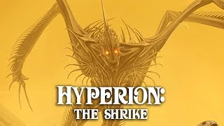 Hyperion Cantos: The Shrike Explained