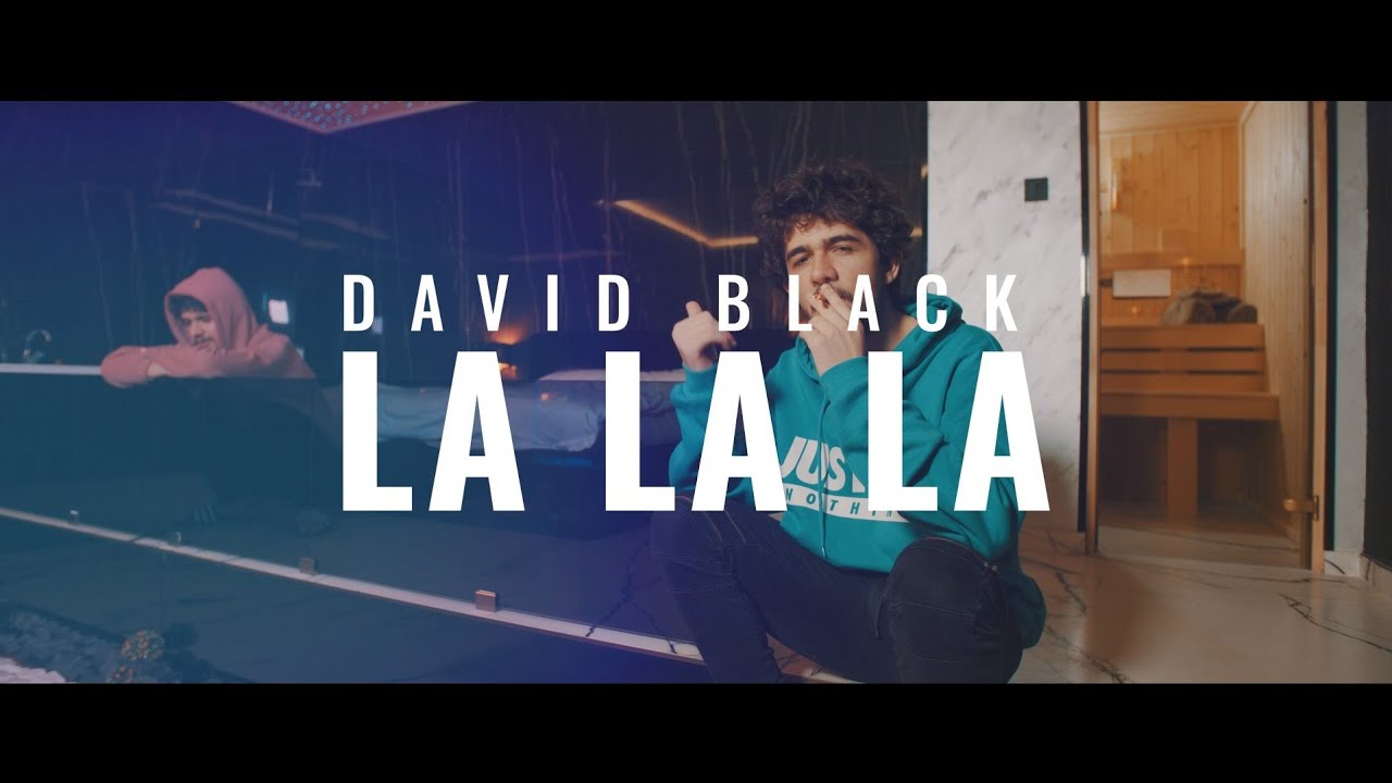 David Black - La La La (Official Video)