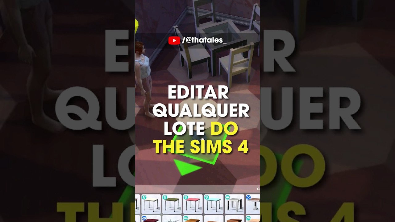 The Sims 4: como editar qualquer lote