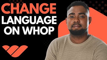 How to Change Language on Whop App or Website – Step-by-Step Tutorial