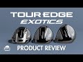 TOUR Edge Exotics LS, MAX & LITE Review | Best Looking Fairway Wood of 2025?