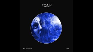 Premiere: Space 92 - The Bass (Original Mix)