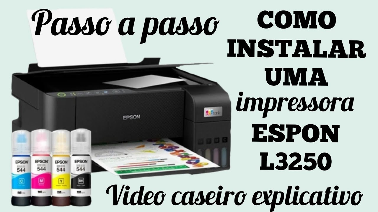 COMO INSTALAR A IMPRESSORA EPSON 3250 COLOCAR TINTA BAIXAR SOFTWARE Como Instalar A Impressora Epson 3250 Colocar Tinta Baixar Software