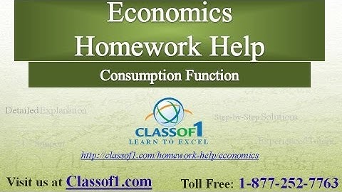 Consumption Function : Economics Homework Help by Classof1.com