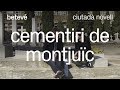 Cementiri de Montjuïc - Ciutadà novell | betevé