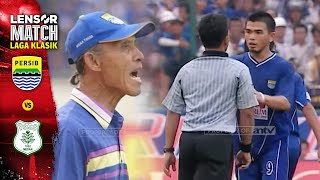 PANAS! EMOSIONAL TENSI TINGGI! PERSIB VS PSMS  FULL MATCH LAGA KLASIK 2005