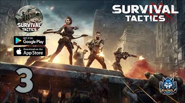 SURVIVAL TACTICS: ZOMBIE STATE Part 3 Mobile Gameplay Walkthrough (Android, iOS)