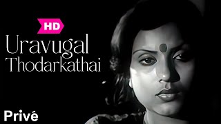 Video thumbnail of ""Uravugal Thodarkathai" | Sripriya | Kamal Haasan | Rajinikanth"
