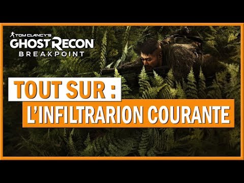 ? Ghost Recon Breakpoint - L'Infiltration 