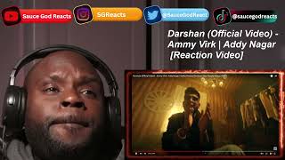 Darshan (Official Video) - Ammy Virk | Addy Nagar | REACTION