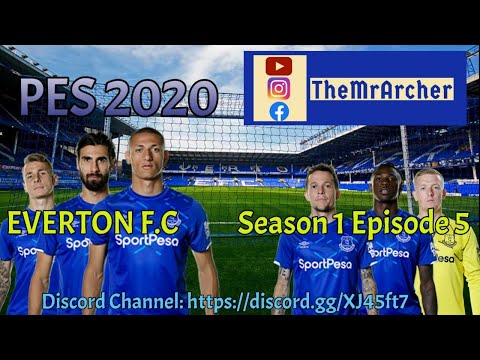 Everton PES 2020 Season 1 Episode 5 - YouTube