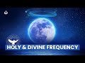 963 hz sacred frequency holy god  divine frequency jesus frequency