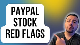 2 Red Flags for PayPal Stock Investors | PayPal Stock Analysis | PYPL Stock News |