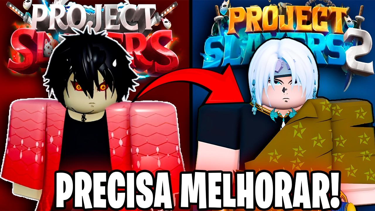 O que o SLAYERS 2 PRECISA MELHORAR em relação ao PROJECT SLAYERS 1