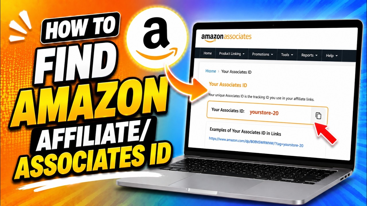 How To Find Amazon Affiliate/Associates ID (2026 Method) - YouTube