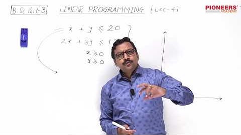 Lecture 04 Linear Programming  for B.Sc. Part 3rd by Dr Navneet Gupta Sir, Pioneers Academy, Kota