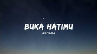 Buka hatimu - Armada (Lirik)