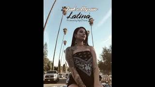 Liak x Myriiio - "Latina" (Prod by.HighZNoveL) chords