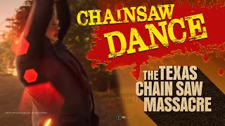 THE CHAINSAW DANCE | Texas Chain Saw Massacre: The Game