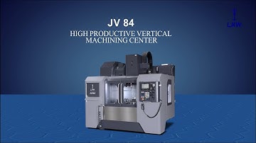 JV 84 – High Productive Vertical Machining Center | LMW