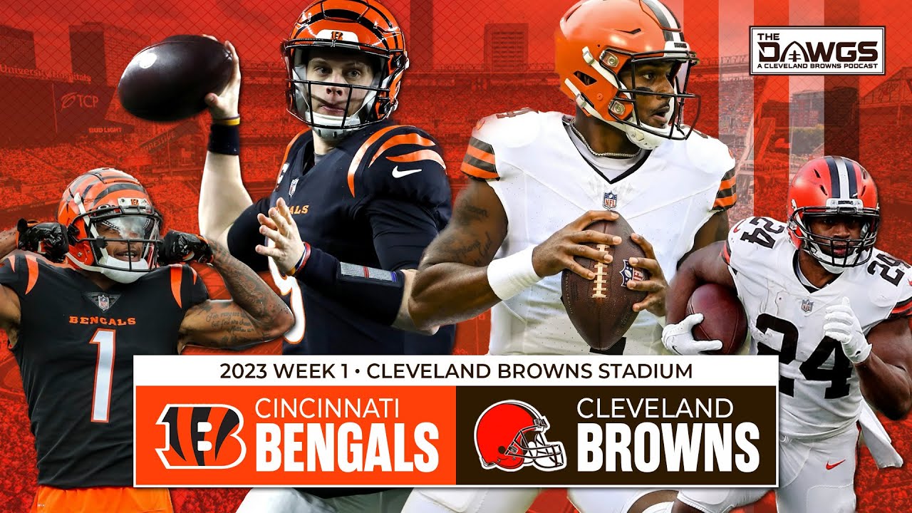 Browns vs Bengals - Week 1 Preview  Cleveland Browns Podcast 2023 