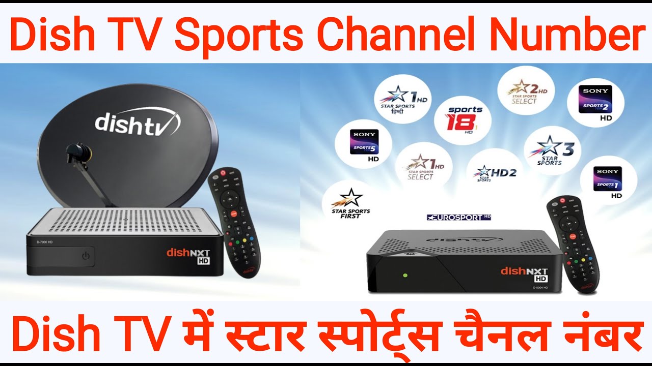 Dish TV Star Sports Channel Number Dish TV Cricket Channel Number Dish TV Star Sports Channel Number Dish TV Cricket Channel Number