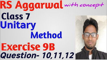 Rs Aggarwal class 7 Exercise 9B Question number 10|11|12| Unitary Method | MATH GURUJI