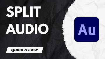 How to Split Audio - Adobe Audition Tutorial for Beginners