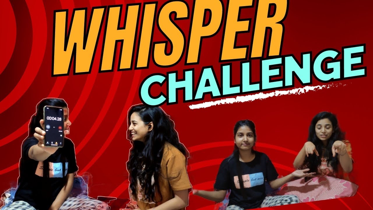Whisper Challenge #challenge #whisperchallenge - YouTube