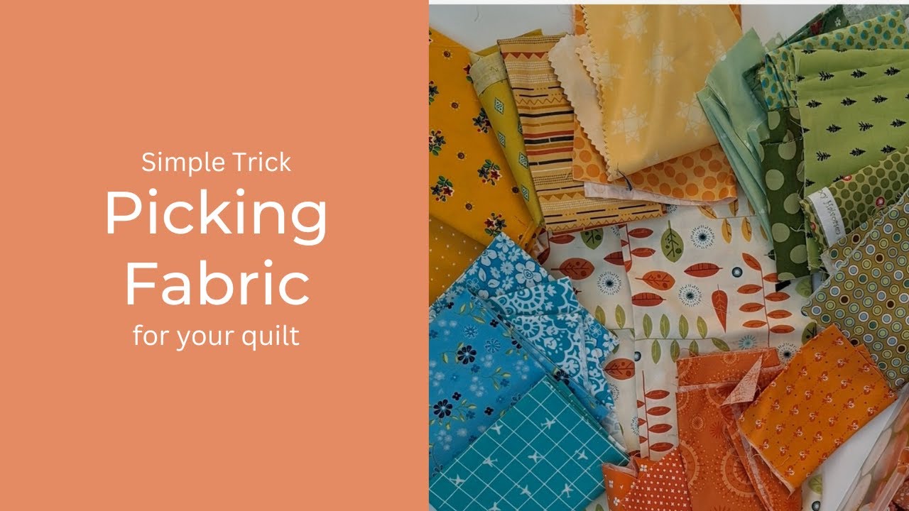 Simple Trick to Pick Fabric for Your Next Quilt - YouTube