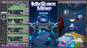 Idle Space Miner - Cash & Mine & Simulator (Gameplay) - Idle - Fragment #1
