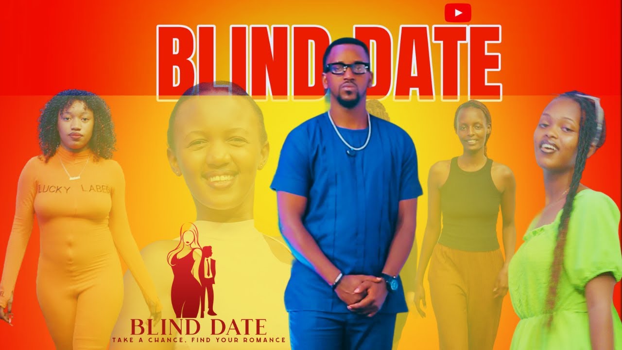 BLIND DATE EP1 : MC NARIO ABONYE UMUKUNZI !!!!!URUKUNDO RURACABAHO KOKO  / FLEURY&JANNET