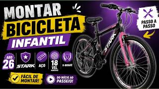 Como Montar Bicicleta Aro 26 Stark Aço 18 Marchas V-Brake | Passo a Passo Completo