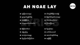 Saya Ah Ngae Lay သီချင်းများ || Lyric