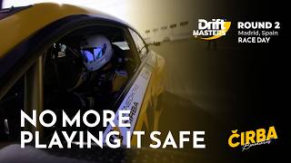 No more playing it safe? | Drift Masters | Round 2 Spain | Race Day | Benediktas Čirba