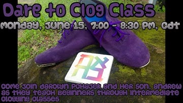 Dare to Clog Class - June 15, 2020